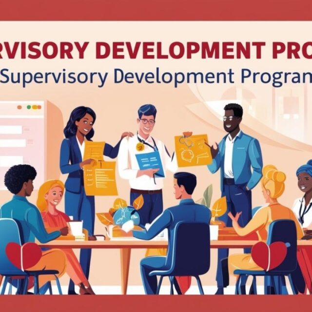 Supervisory Development Program: Membangun Supervisor yang Kompeten dan ...