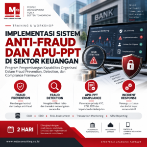 Program training IMPLEMENTASI SISTEM ANTI-FRAUD DAN APU-PPT DI SEKTOR KEUANGAN